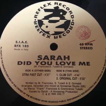 Sarah - Did You Love Me