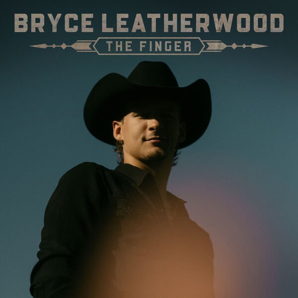 Bryce Leatherwood - The Finger