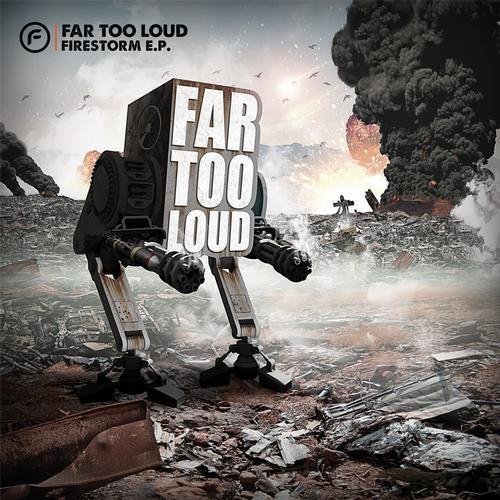 Far Too Loud - 600 Years Original Mix