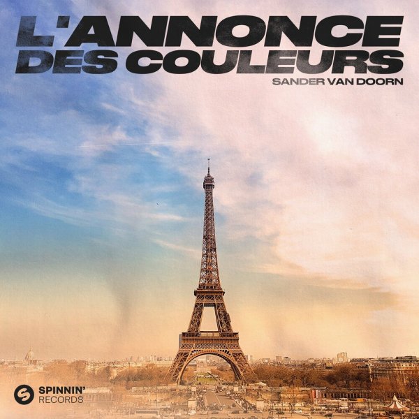 Sander Van Doorn - L'annonce Des Couleurs