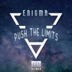 Enigma - Push The Limits (NG Remix)