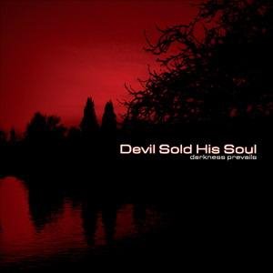 Devil Sold His Soul - Liyl