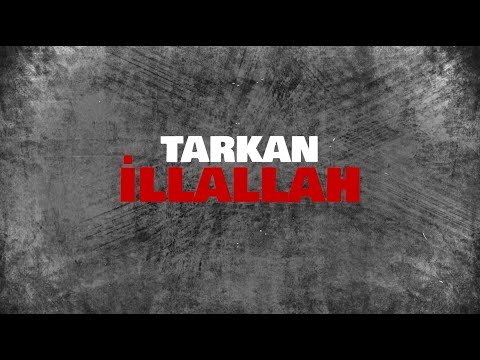 Tarkan - İllalah