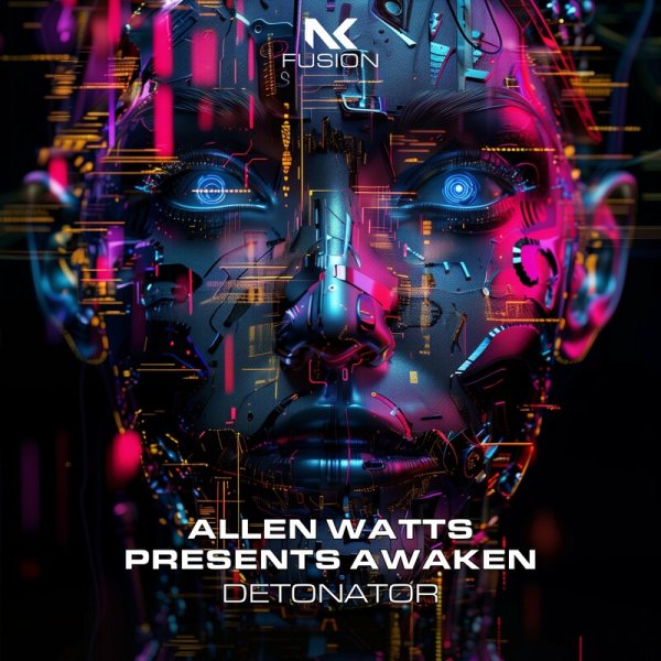 Allen Watts & Awaken - Detonator (Extended Mix)