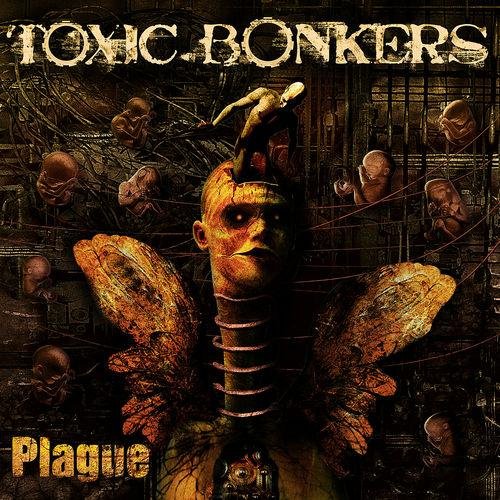 Toxic Bonkers - The Past