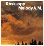 Royksopp - Poor Leno