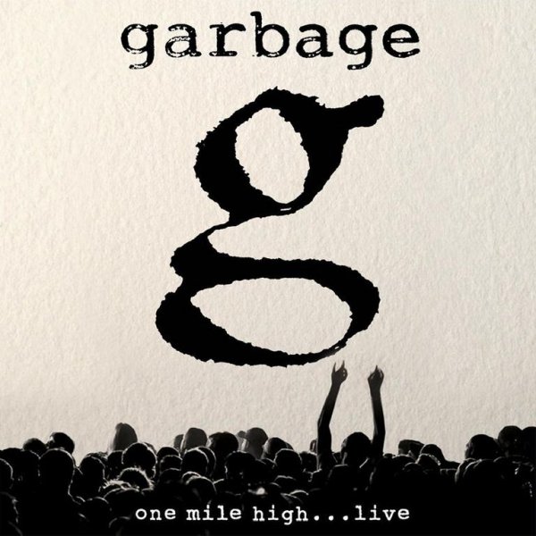 Garbage - Push It