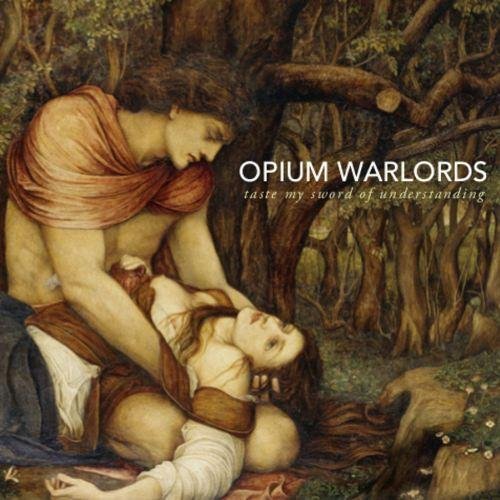 Opium Warlords - The Land Beyond the Pole