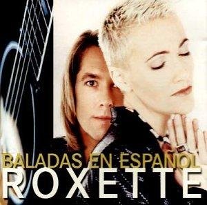 Roxette - Quiero Ser Como T