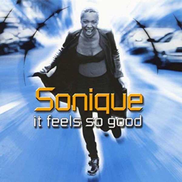 Sonique - It Feel So Good