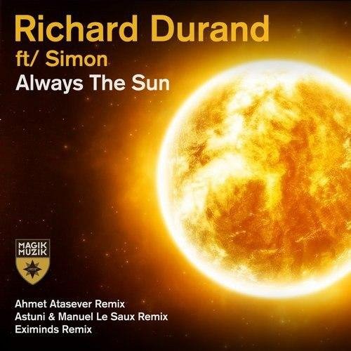 Richard Durand Ft. Simon - Always The Sun (Ahmet Atasever Remix)