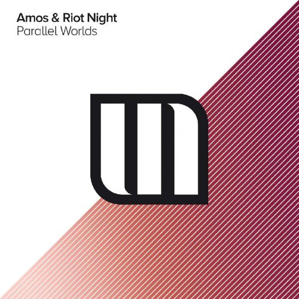 Amos & Riot Night - Parallel Worlds (Extended Mix)