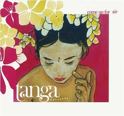 Tanga - Come Up For Air