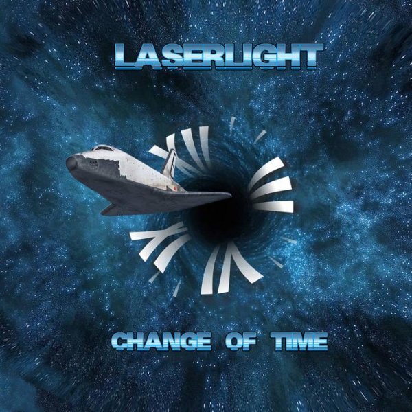 Laserlight - Change Of Time