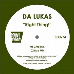 Da Lukas - Right Thing! (Club Mix)