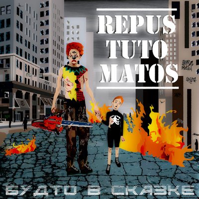 Repus Tuto Matos - Испорченный