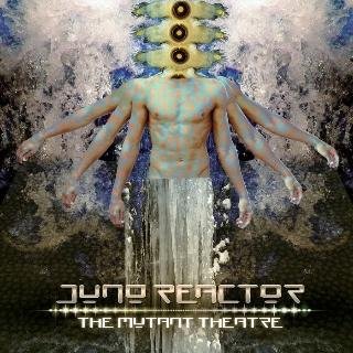 Juno Reactor - Let's Turn On