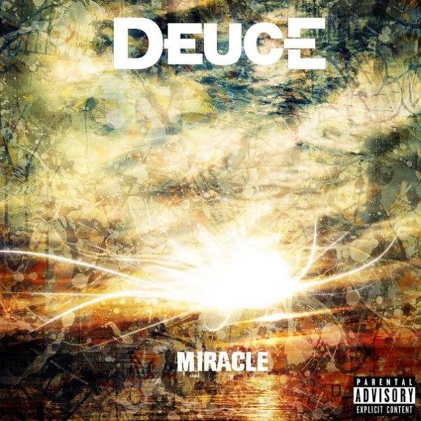 Deuce - Miracle