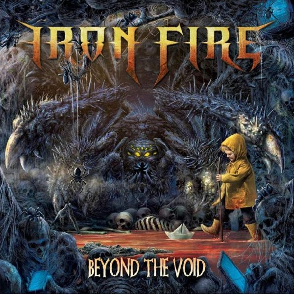 Iron Fire - Bones and Gasoline