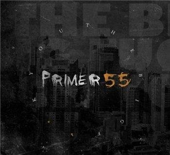 Primer 55 - The Big F**k You