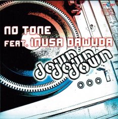 No Tone feat. Inusa Dawuda - Down Down Down (Radio Edit)