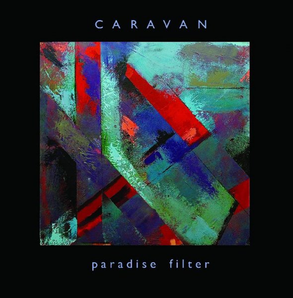 Caravan - The Paradise Filter