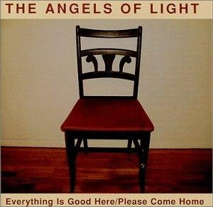 Angels Of Light - Because She Was