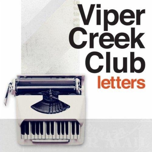 Viper Creek Club - Soft Spots In The Dark