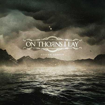 On Thorns I Lay - The Final Truth