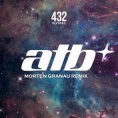 ATB feat. Tiff Lacey - Ecstasy (Morten Granau Remix)