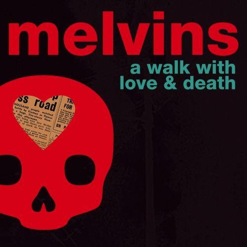 Melvins - What's Wrong With You?