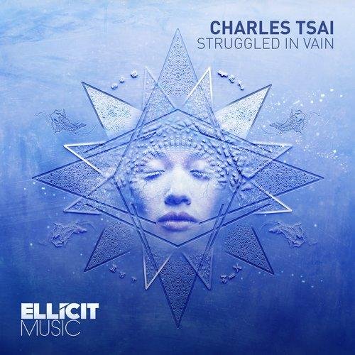 Charles Tsai - Struggled In Vain (Extended Mix)