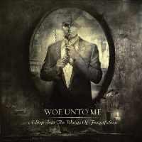 Woe Unto Me - 4