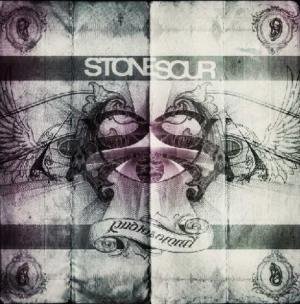 Stone Sour - Mission Statement