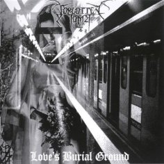 Forgotten Tomb - Loves Burial Ground