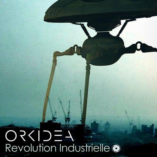 Orkidea - Revolution Industrielle (Original Mix)