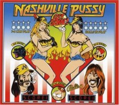 Nashville Pussy - Good Night For A Heart Attack
