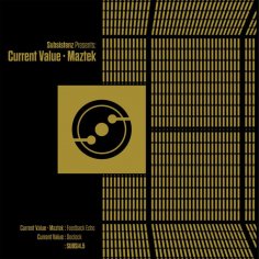Current Value  Maztek - Feedback Echo