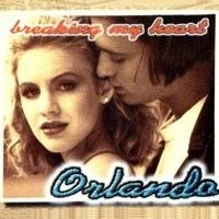 Orlando - Breaking My Heart