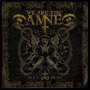 We Are The Damned - Atrocity Idol