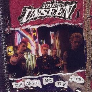 The Unseen - The Anger And The Truth