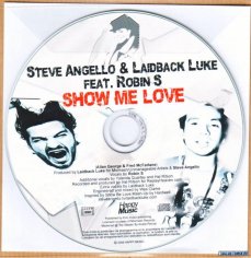 Steve Angello And Laidback Luke Feat Robin S - Show Me Love 2009 Radio Edit