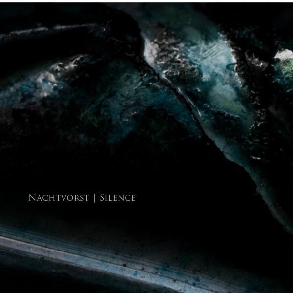 Nachtvorst - A Way of Silence