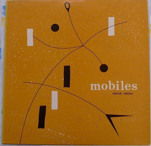 Mobiles - Amour, Amour (Extended Version)