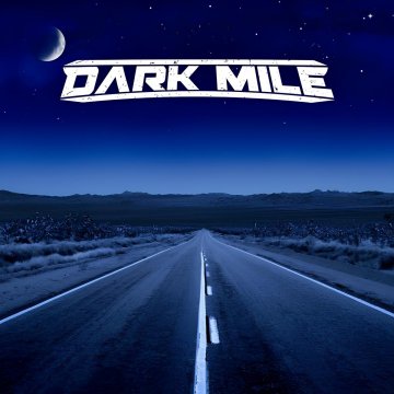 Dark Mile - Dark Mile (2024)