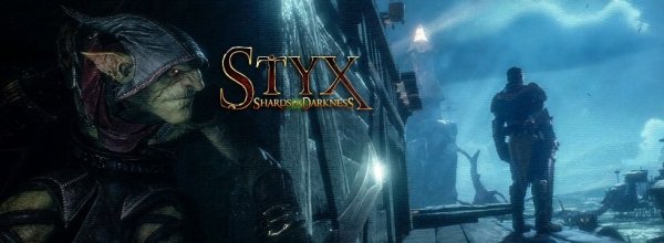 Styx Shards of Darkness