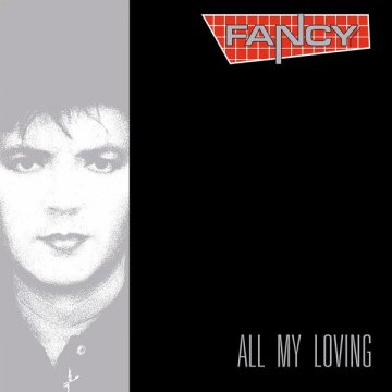 Fancy - All My Loving (1989)