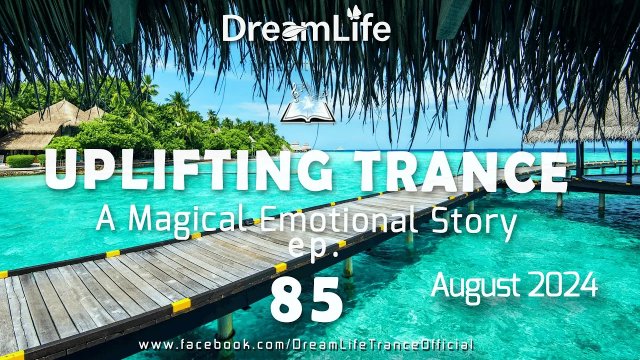 DreamLife - A Magical Emotional Story Ep. 085