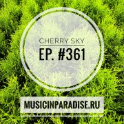 Vlad Cherry - Cherry Sky #361 (2024-06-17)