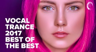 VOCAL TRANCE 2017 - BEST OF THE BEST